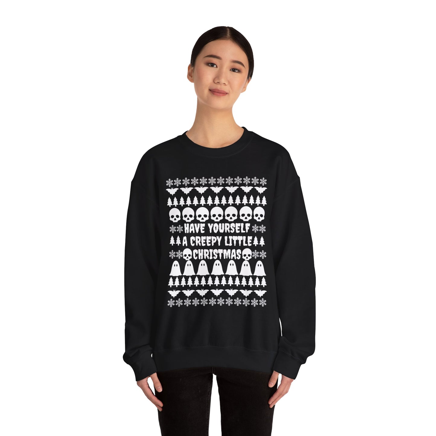Have Yourself a Creepy Little Christmas Crewneck Sweatshirt (BLACK)