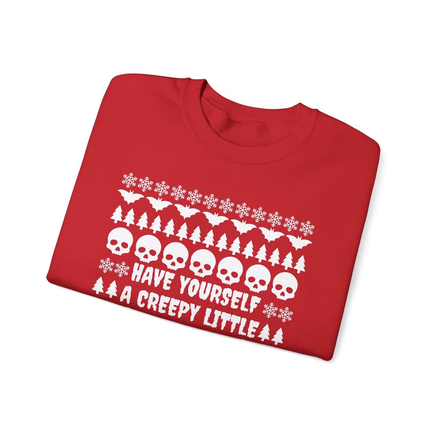 Have Yourself a Creepy Little Christmas Crewneck Sweatshirt (RED)