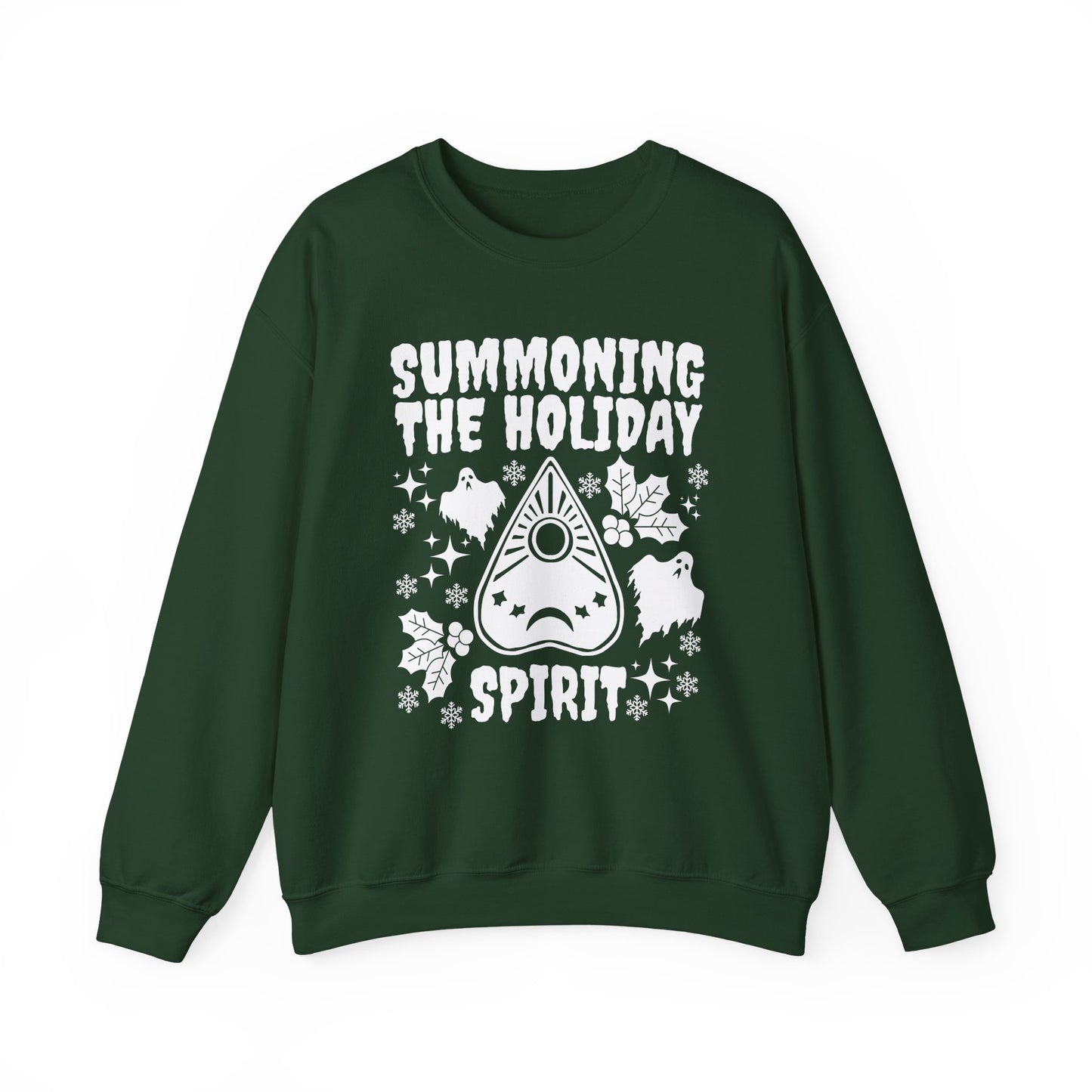 Summoning the Holiday Spirit Crewneck Sweatshirt (FOREST GREEN)