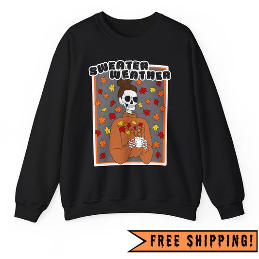 Sweater Weather Skeleton Halloween Crewneck Sweatshirt (BLACK)