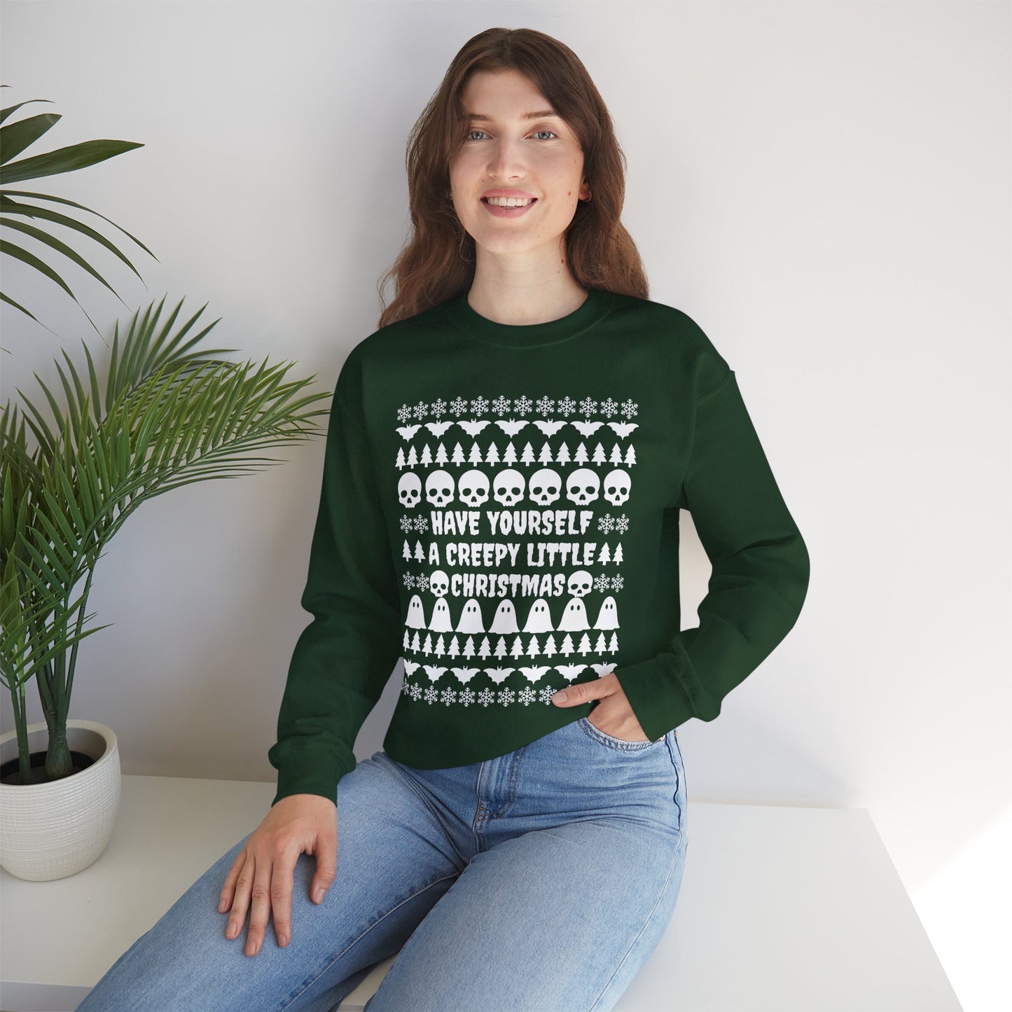 Have Yourself a Creepy Little Christmas Crewneck Sweatshirt (FOREST GREEN)